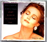 Belinda Carlisle - World Without You